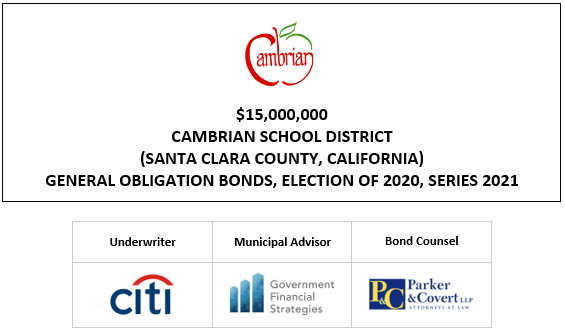 $15,000,000 CAMBRIAN SCHOOL DISTRICT (SANTA CLARA COUNTY, CALIFORNIA ...