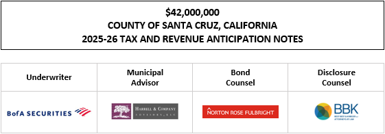 $42,000,000 COUNTY OF SANTA CRUZ, CALIFORNIA 2025-26 TAX AND REVENUE ANTICIPATION NOTES FOS POSTED 6-17-25