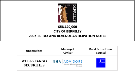 $58,120,000 CITY OF BERKELEY 2025-26 TAX AND REVENUE ANTICIPATION NOTES FOS POSTED 7-23-25