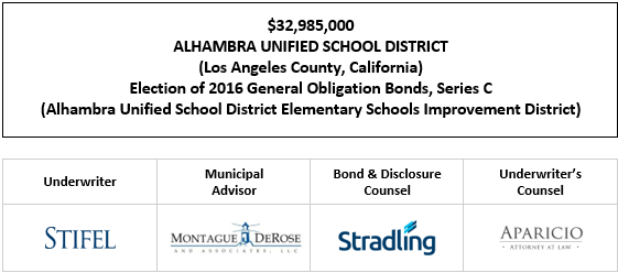 $32,985,000 ALHAMBRA UNIFIED SCHOOL DISTRICT (Los Angeles County, California) Election of 2016 General Obligation Bonds, Series C (Alhambra Unified School District Elementary Schools Improvement District) FOS POSTED 8-27-25