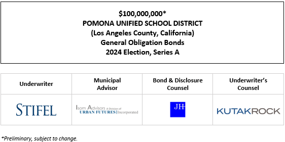 $100,000,000* POMONA UNIFIED SCHOOL DISTRICT (Los Angeles County, California) General Obligation Bonds 2024 Election, Series A POS POSTED 9-3-25