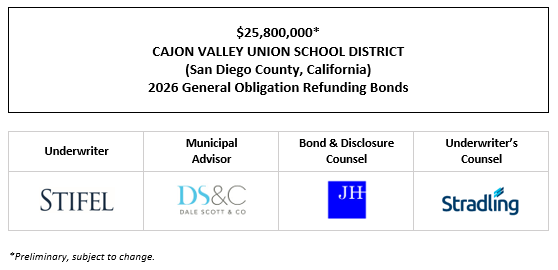 $25,800,000* CAJON VALLEY UNION SCHOOL DISTRICT (San Diego County, California) 2026 General Obligation Refunding Bonds POS POSTED 4-16-26