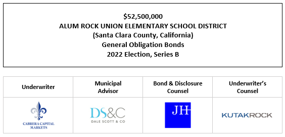 $52,500,000 ALUM ROCK UNION ELEMENTARY SCHOOL DISTRICT (Santa Clara County, California) General Obligation Bonds 2022 Election, Series B FOS POSTED 6-3-26