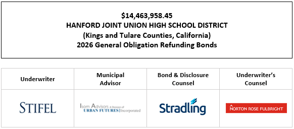 $14,463,958.45 HANFORD JOINT UNION HIGH SCHOOL DISTRICT (Kings and Tulare Counties, California) 2026 General Obligation Refunding Bonds FOS POSTED 6-11-26