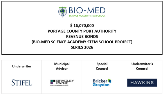 $16,070,000 PORTAGE COUNTY PORT AUTHORITY REVENUE BONDS (BIO-MED SCIENCE ACADEMY STEM SCHOOL PROJECT) SERIES 2026 FOS POSTED 7-15-26