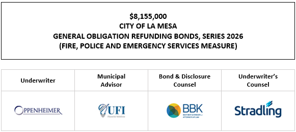 $8,155,000 CITY OF LA MESA GENERAL OBLIGATION REFUNDING BONDS, SERIES 2026 (FIRE, POLICE AND EMERGENCY SERVICES MEASURE) FOS POSTED 7-28-26