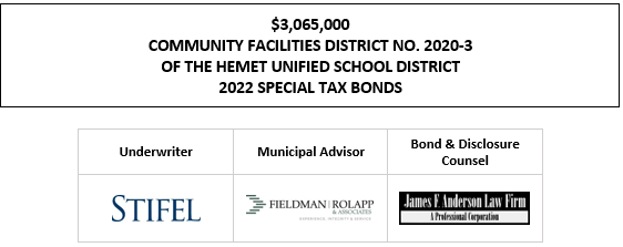$3,065,000 COMMUNITY FACILITIES DISTRICT NO. 2020-3 OF THE HEMET UNIFIED SCHOOL DISTRICT 2022 SPECIAL TAX BONDS FOS POSTED 5-18-22