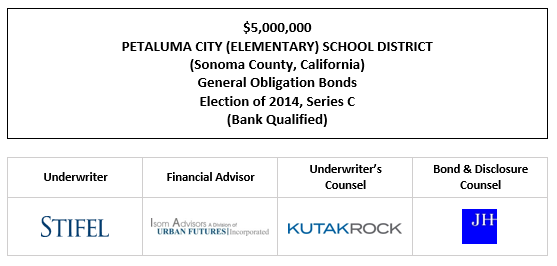 $5,000,000 PETALUMA CITY (ELEMENTARY) SCHOOL DISTRICT (Sonoma County, California) General Obligation Bonds Election of 2014, Series C (Bank Qualified FOS POSTED 7-26-22