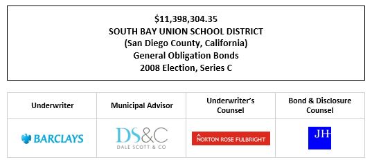 $11,398,304.35 SOUTH BAY UNION SCHOOL DISTRICT (San Diego County, California) General Obligation Bonds 2008 Election, Series C FOS POSTED 10-6-22