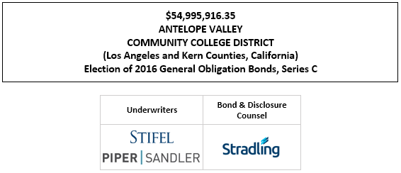 $54,995,916.35 ANTELOPE VALLEY COMMUNITY COLLEGE DISTRICT (Los Angeles and Kern Counties, California) Election of 2016 General Obligation Bonds, Series C FOS POSTED 11-17-22
