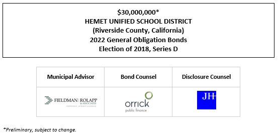 $30,000,000* HEMET UNIFIED SCHOOL DISTRICT (Riverside County, California) 2022 General Obligation Bonds Election of 2018, Series D POS POSTED 11-30-22