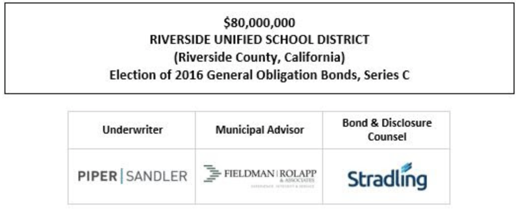 $80,000,000 RIVERSIDE UNIFIED SCHOOL DISTRICT (Riverside County, California) Election of 2016 General Obligation Bonds, Series C FOS POSTED 1-31-23