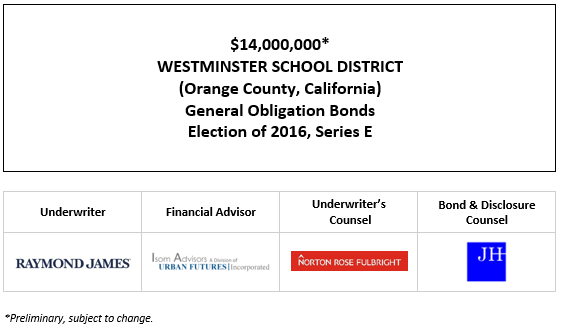 $14,000,000* WESTMINSTER SCHOOL DISTRICT (Orange County, California) General Obligation Bonds Election of 2016, Series E POS POSTED 3-9-23