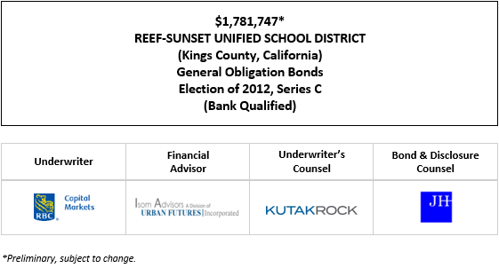 $1,781,747* REEF-SUNSET UNIFIED SCHOOL DISTRICT (Kings County, California) General Obligation Bonds Election of 2012, Series C (Bank Qualified) POS POSTED 1-4-24